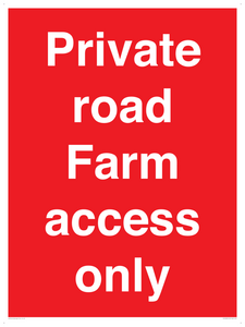 Private road Farm access only